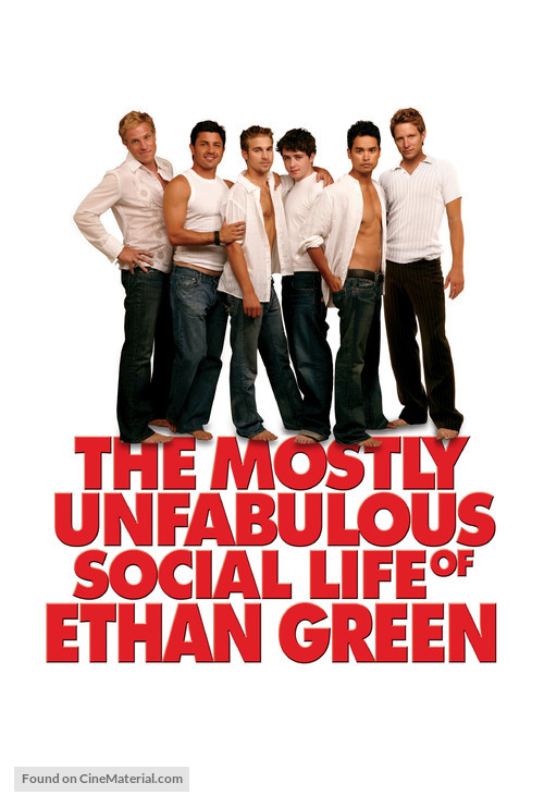 The Mostly Unfabulous Social Life of Ethan Green - Movie Poster