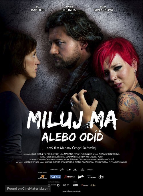 Miluj ma alebo odid - Slovak Movie Poster