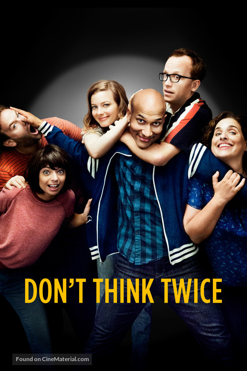 Don&#039;t Think Twice - Movie Poster