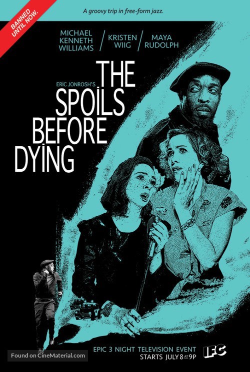 &quot;The Spoils Before Dying&quot; - Movie Poster