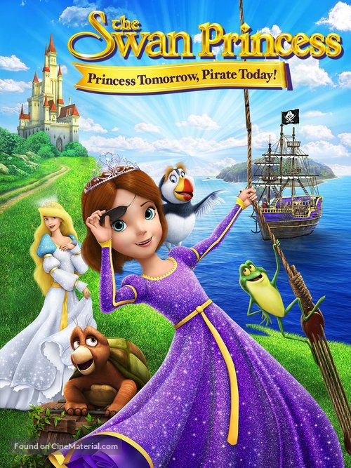 The Swan Princess: Princess Tomorrow, Pirate Today! - DVD movie cover