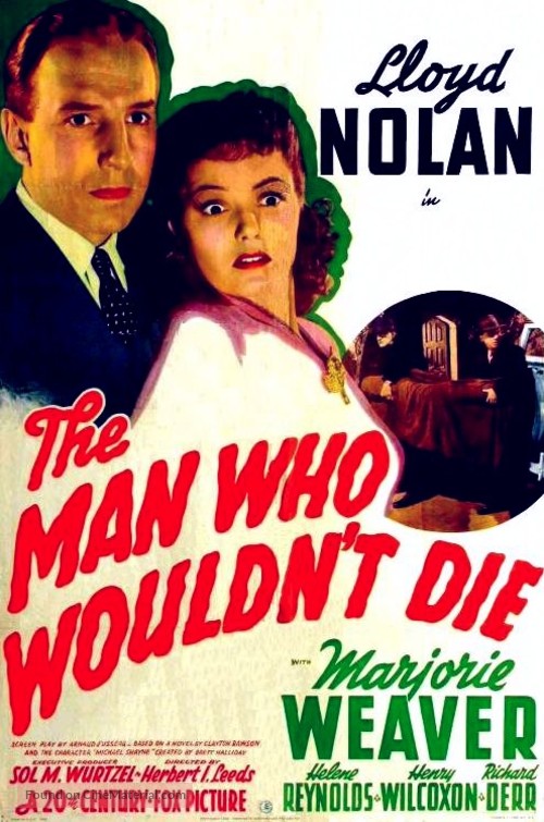 The Man Who Wouldn&#039;t Die - Movie Poster