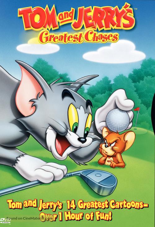 Tom and Jerry&#039;s Greatest Chases - Movie Cover