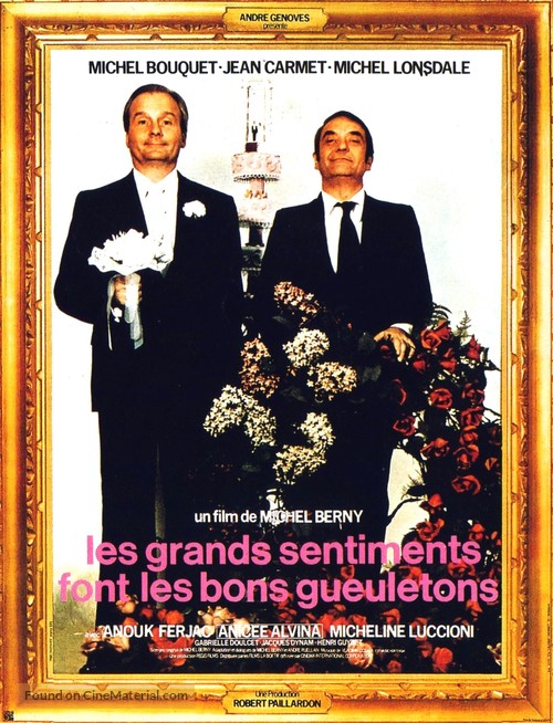 Les grands sentiments font les bons gueuletons - French Movie Poster