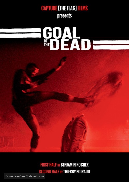 Goal of the Dead - French Movie Poster