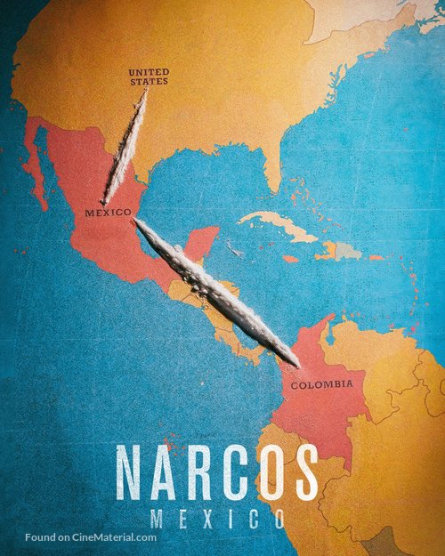 &quot;Narcos: Mexico&quot; - International Movie Poster