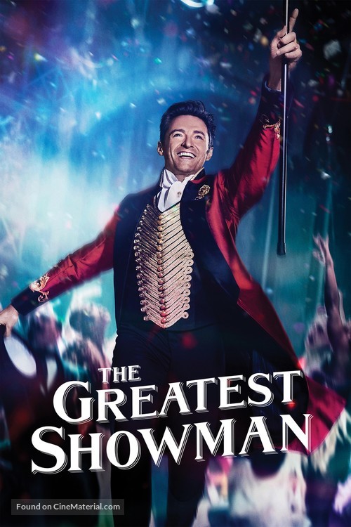 The Greatest Showman - Movie Cover