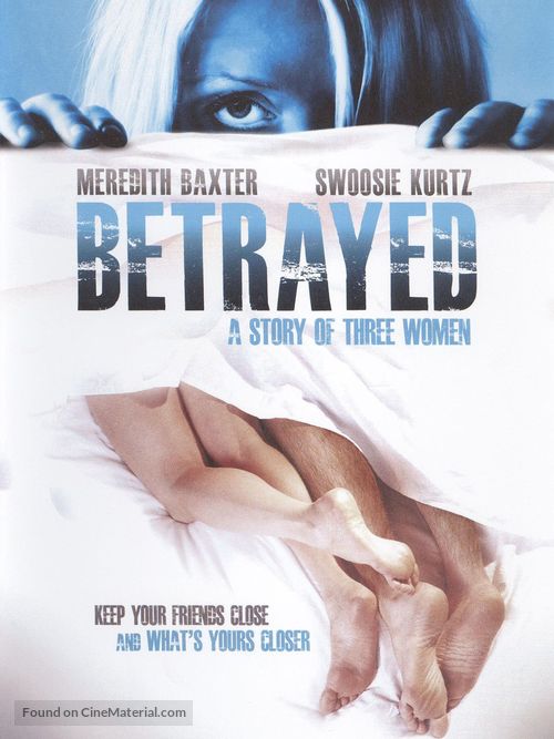 Betrayed: A Story of Three Women - Movie Cover