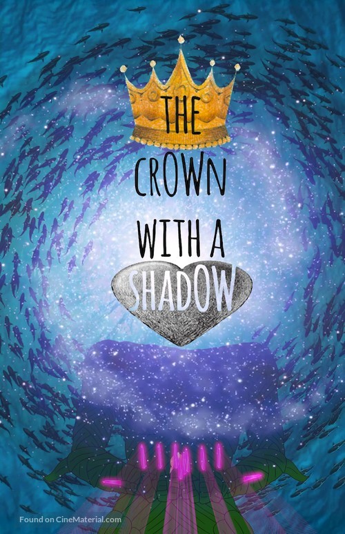 The Crown with a Shadow - Movie Poster