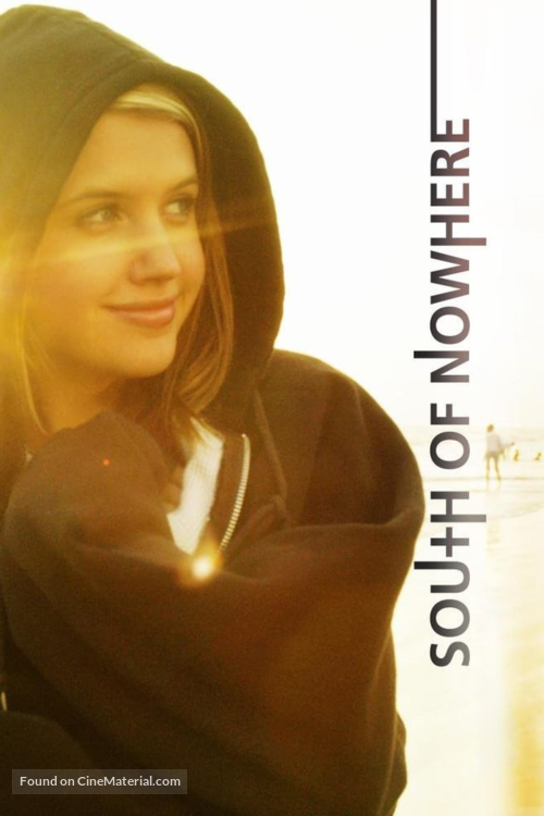 &quot;South of Nowhere&quot; - Movie Cover