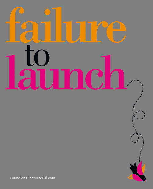 Failure To Launch - Logo