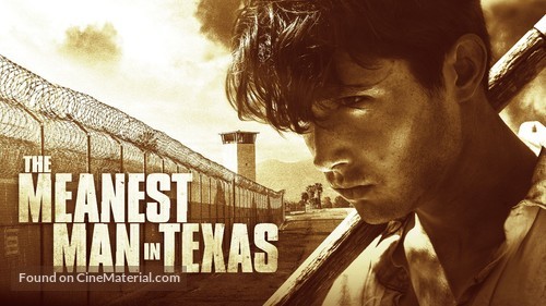 The Meanest Man in Texas - Movie Poster