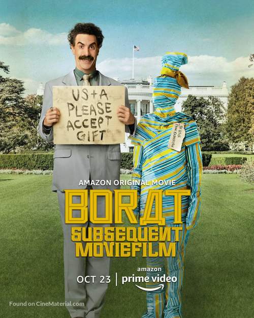 Borat Subsequent Moviefilm: Delivery of Prodigious Bribe to American Regime for Make Benefit Once Glorious Nation of Kazakhstan - International Movie Poster