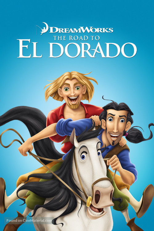 The Road to El Dorado - Movie Cover