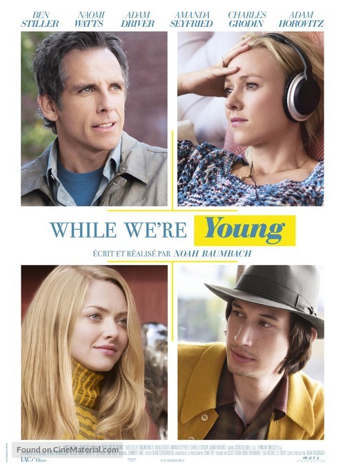 While We&#039;re Young - French Movie Poster