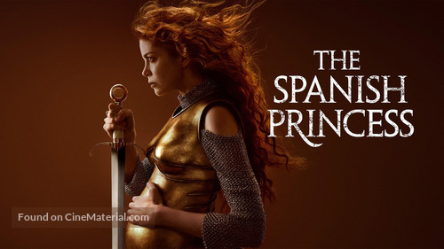 &quot;The Spanish Princess&quot; - poster