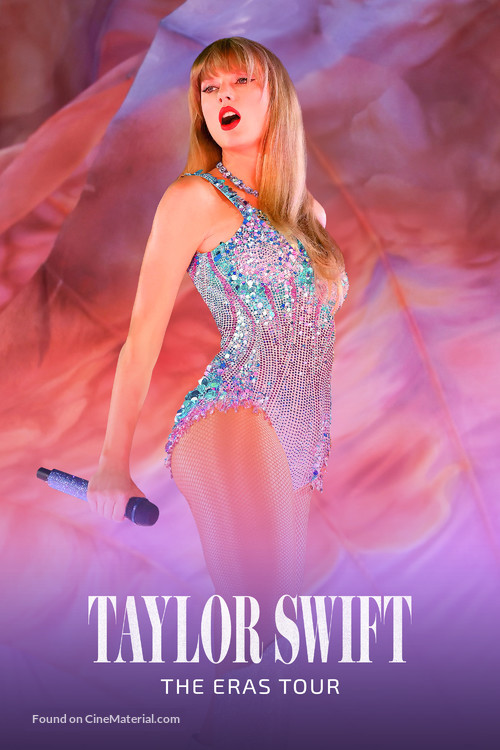 Taylor Swift: The Eras Tour - Movie Poster