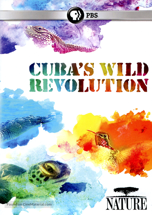 &quot;Nature&quot; Cuba&#039;s Wild Revolution - Movie Cover