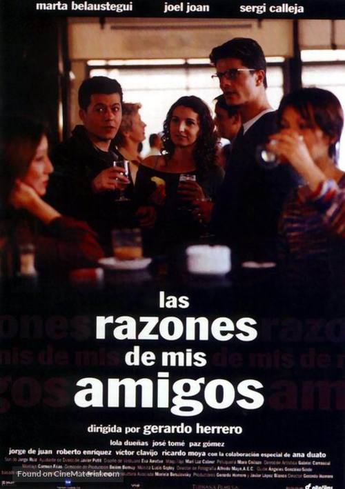 Las razones de mis amigos - Spanish poster