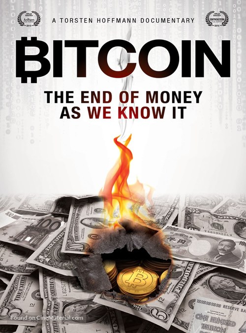 Bitcoin: The End of Money as We Know It - Movie Poster