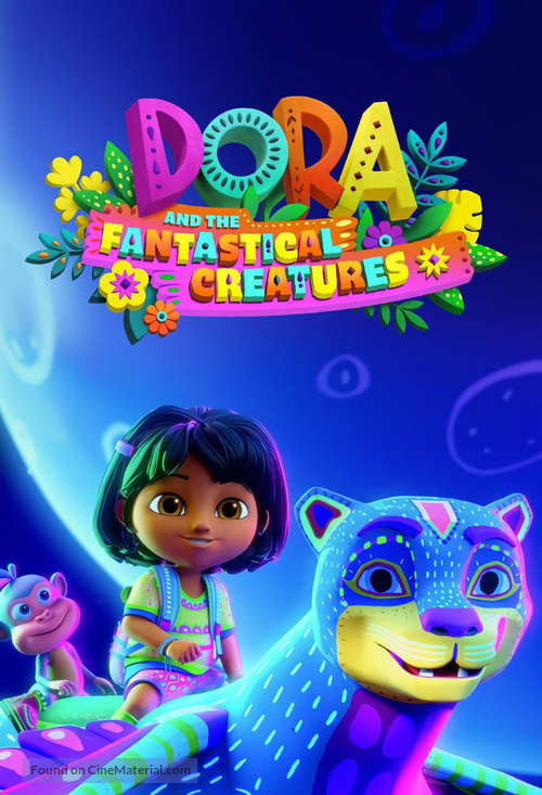 Dora and the Fantastical Creatures - Movie Poster