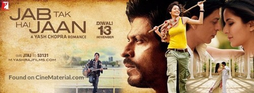 Jab Tak Hai Jaan - Indian Movie Poster