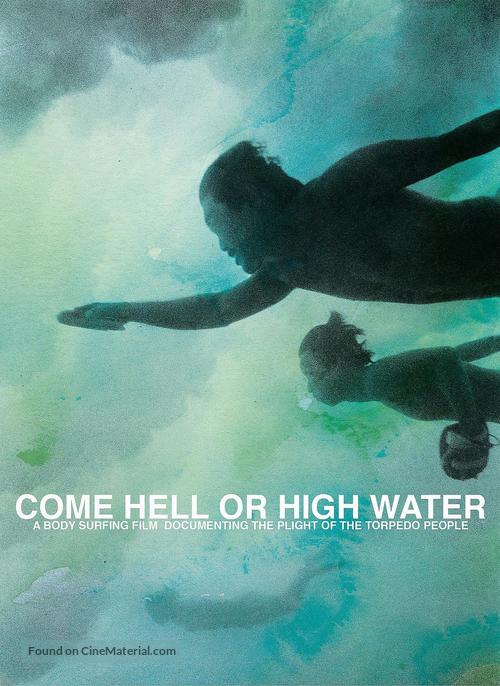 Come Hell or High Water - DVD movie cover