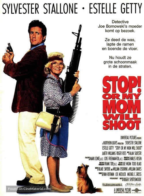 Stop Or My Mom Will Shoot - Dutch Movie Poster