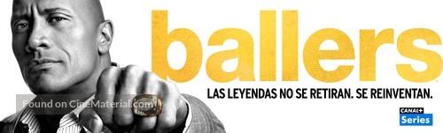 &quot;Ballers&quot; - Spanish Movie Poster