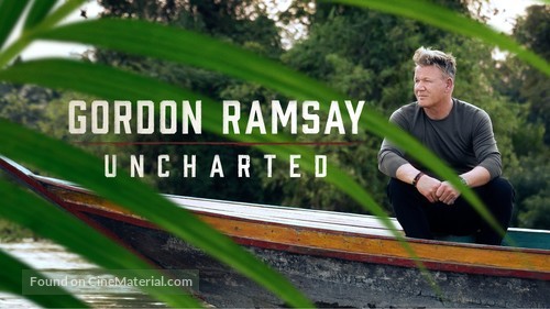 &quot;Gordon Ramsay: Uncharted&quot; - Movie Cover