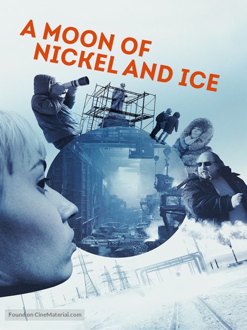 A Moon of Nickel and Ice - Canadian Movie Poster