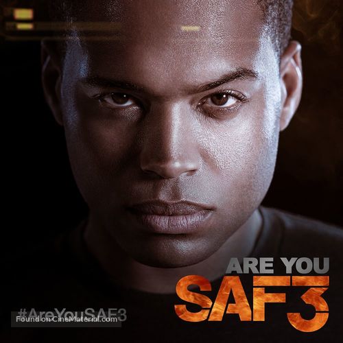 &quot;SAF3&quot; - Movie Poster