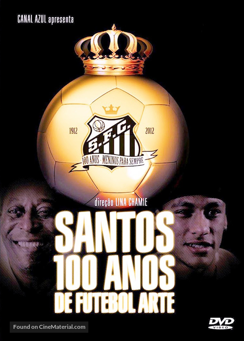 Santos 100 Anos de Futebol Arte - Brazilian Movie Cover