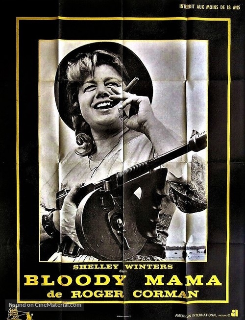 Bloody Mama - French Movie Poster