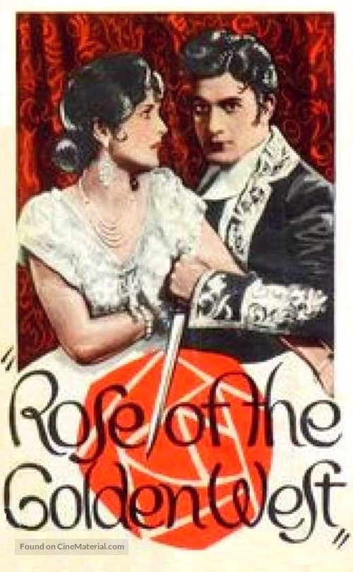 Rose of the Golden West - Movie Poster