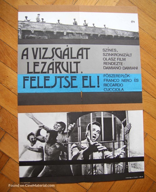 L&#039;istruttoria &egrave; chiusa: dimentichi - Hungarian Movie Poster