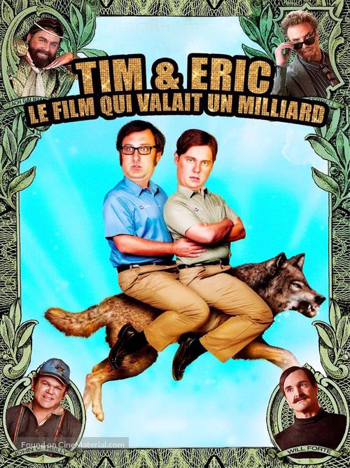 Tim and Eric&#039;s Billion Dollar Movie - French Movie Cover