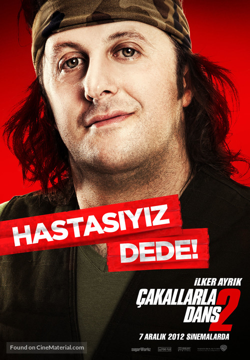 &Ccedil;akallarla Dans 2: Hastasiyiz Dede - Turkish Movie Poster