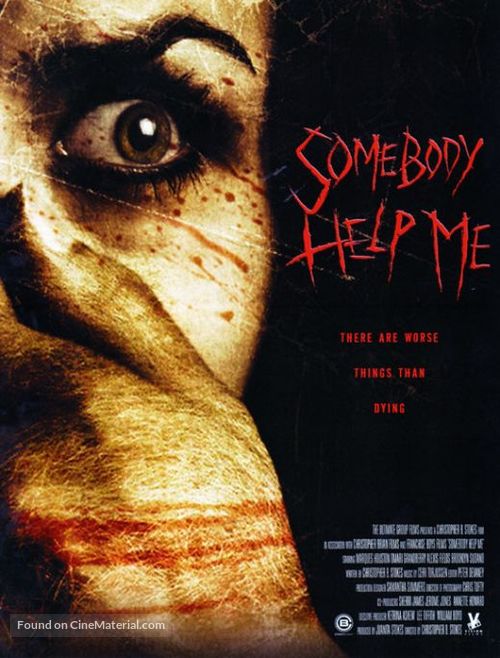 Somebody Help Me - Movie Poster