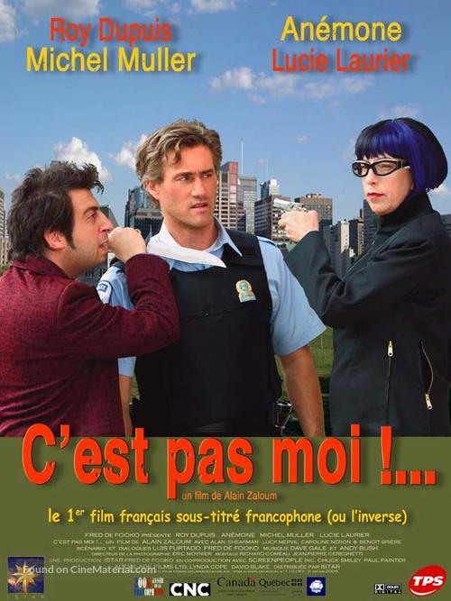 C&#039;est pas moi, c&#039;est l&#039;autre - Canadian poster