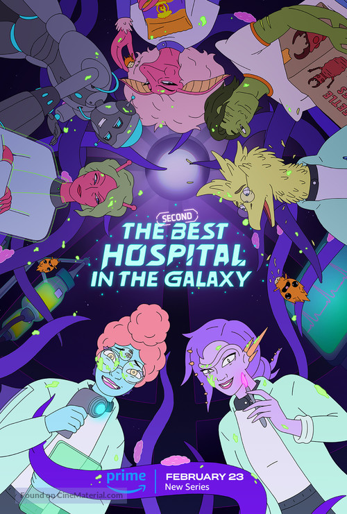&quot;The Second Best Hospital in the Galaxy&quot; - Movie Poster