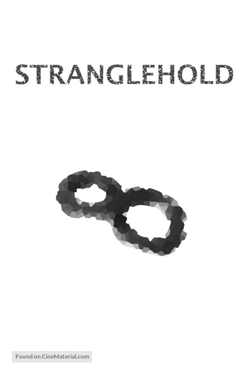 Stranglehold - Movie Poster