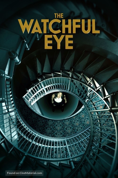 &quot;The Watchful Eye&quot; - poster