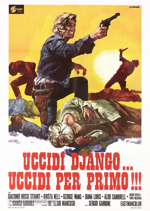 Uccidi Django... uccidi per primo!!! - Italian Movie Poster