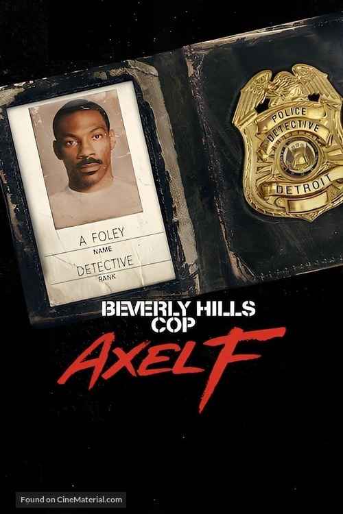 Beverly Hills Cop: Axel F - Movie Poster