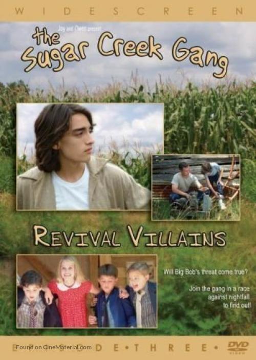 Sugar Creek Gang: Revival Villains - DVD movie cover