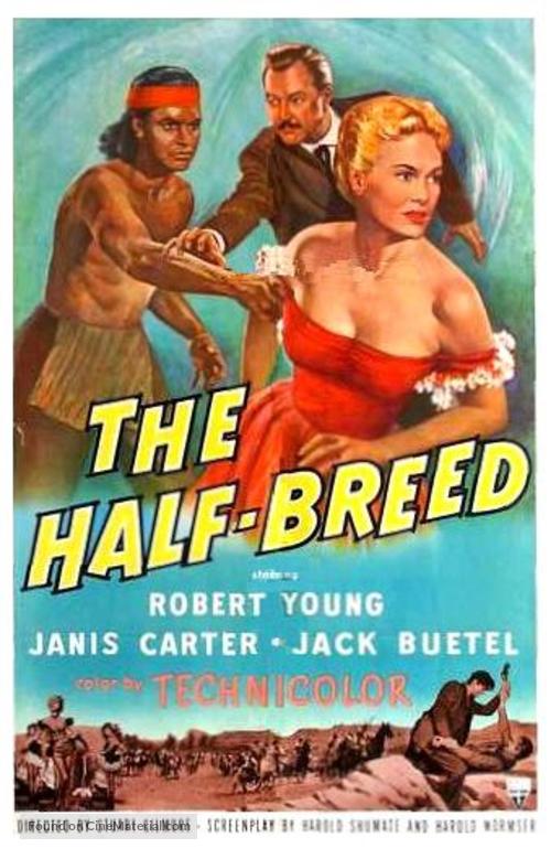 The Half-Breed - Movie Poster