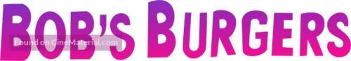 &quot;Bob&#039;s Burgers&quot; - Logo