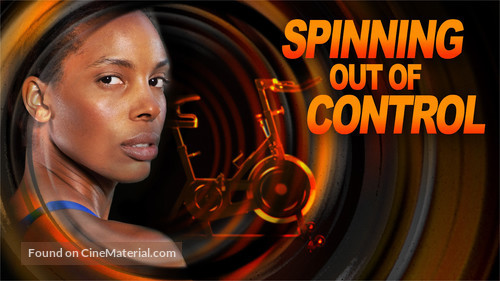 Spinning Out of Control - poster