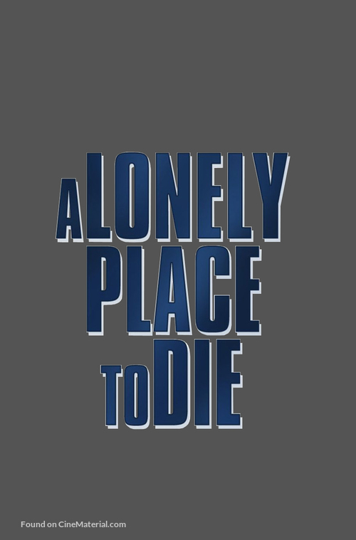 A Lonely Place to Die - Logo